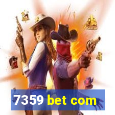 7359 bet com